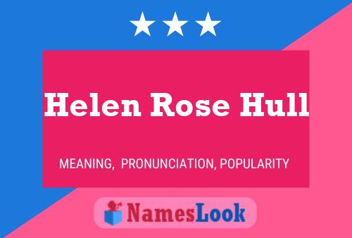 Affiche de nom Helen Rose Hull