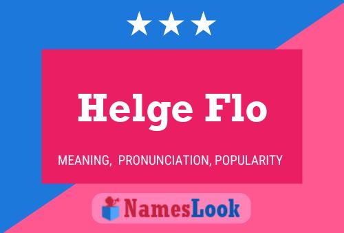 Affiche de nom Helge Flo