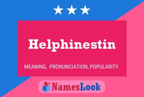 Affiche de nom Helphinestin