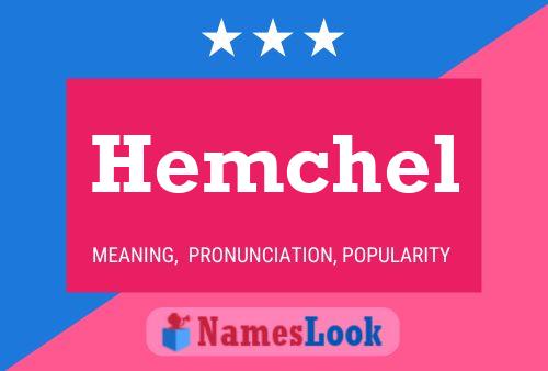 Affiche de nom Hemchel