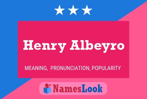 Affiche de nom Henry Albeyro