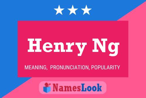 Affiche de nom Henry Ng