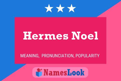 Affiche de nom Hermes Noel