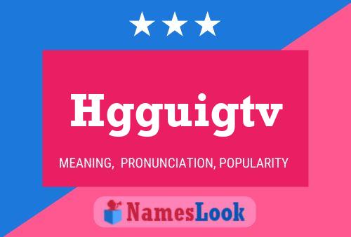 Affiche de nom Hgguigtv