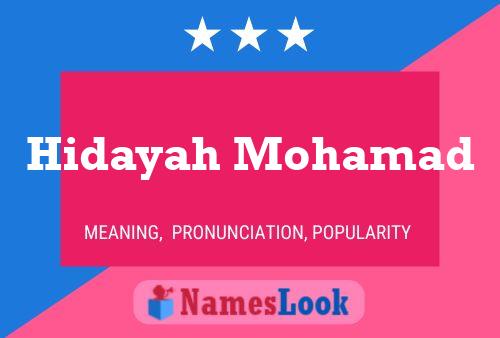 Affiche de nom Hidayah Mohamad