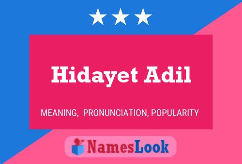 Affiche de nom Hidayet Adil