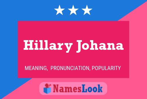 Affiche de nom Hillary Johana