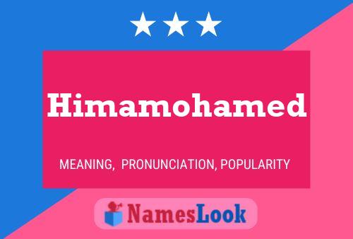 Affiche de nom Himamohamed