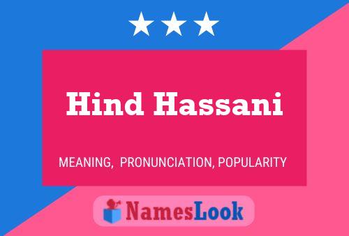 Affiche de nom Hind Hassani