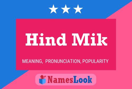 Affiche de nom Hind Mik