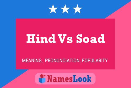 Affiche de nom Hind Vs Soad