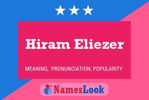 Affiche de nom Hiram Eliezer