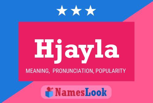 Affiche de nom Hjayla