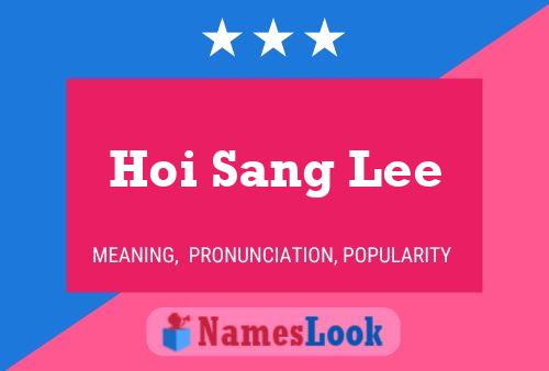 Affiche de nom Hoi Sang Lee