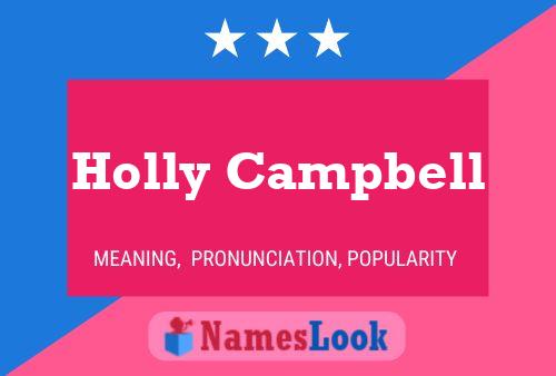 Affiche de nom Holly Campbell