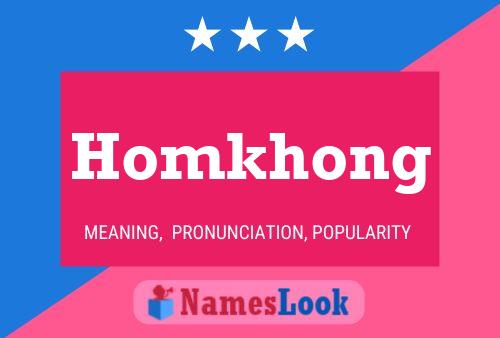 Affiche de nom Homkhong