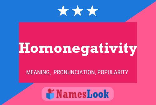 Affiche de nom Homonegativity