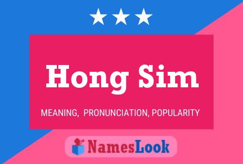 Affiche de nom Hong Sim