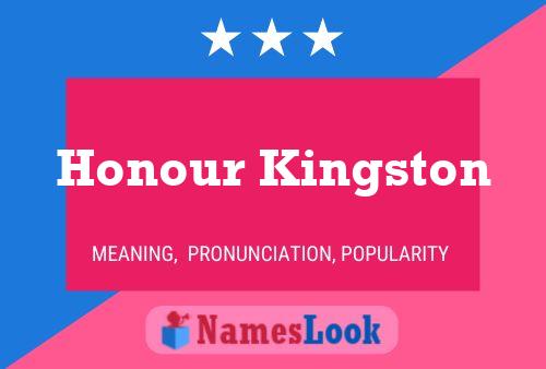 Affiche de nom Honour Kingston