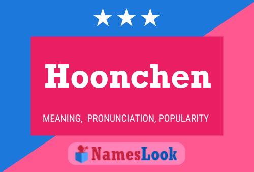 Affiche de nom Hoonchen