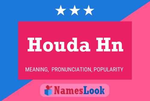 Affiche de nom Houda Hn