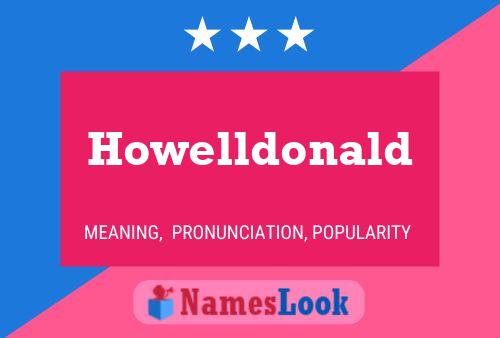 Affiche de nom Howelldonald