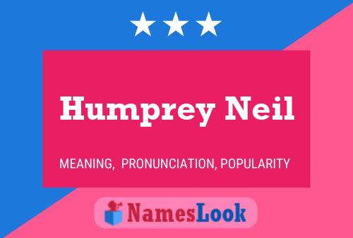 Affiche de nom Humprey Neil