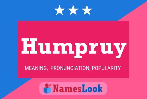 Affiche de nom Humpruy