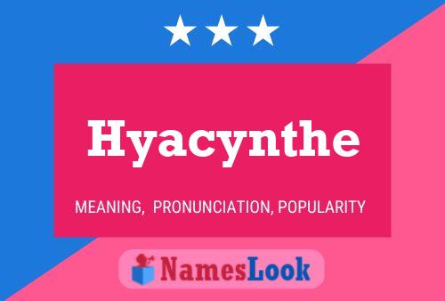 Affiche de nom Hyacynthe