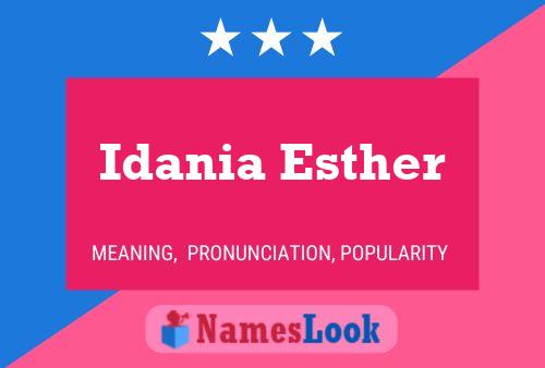 Affiche de nom Idania Esther