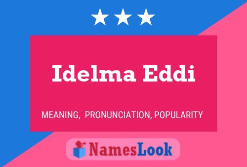 Affiche de nom Idelma Eddi