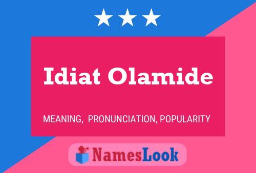 Affiche de nom Idiat Olamide