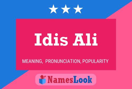 Affiche de nom Idis Ali