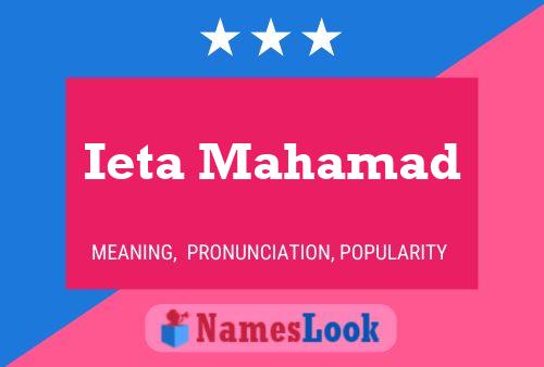 Affiche de nom Ieta Mahamad