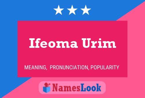 Affiche de nom Ifeoma Urim