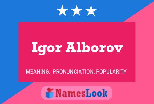 Affiche de nom Igor Alborov