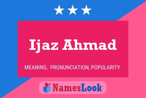 Affiche de nom Ijaz Ahmad