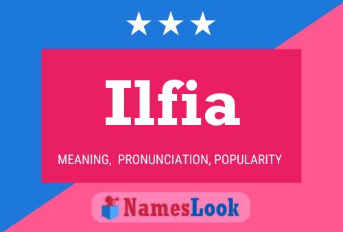 Affiche de nom Ilfia