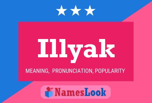 Affiche de nom Illyak