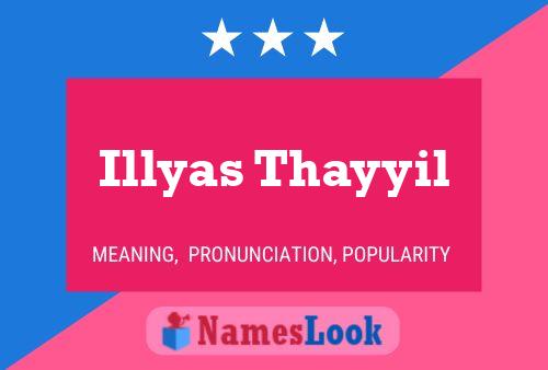 Affiche de nom Illyas Thayyil