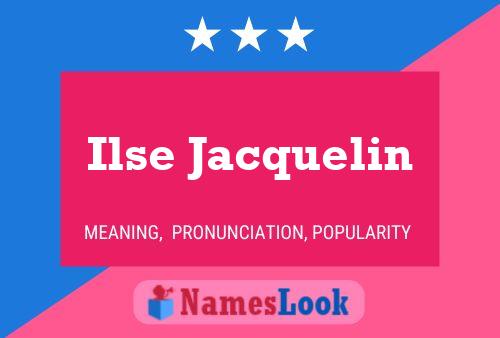 Affiche de nom Ilse Jacquelin