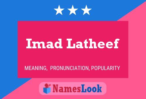 Affiche de nom Imad Latheef