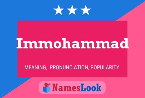 Affiche de nom Immohammad