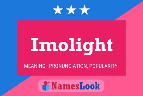 Affiche de nom Imolight