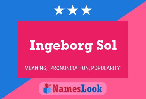 Affiche de nom Ingeborg Sol