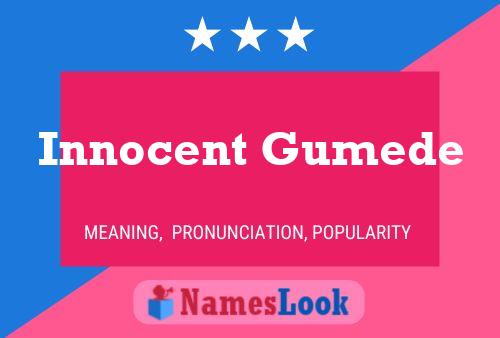 Affiche de nom Innocent Gumede