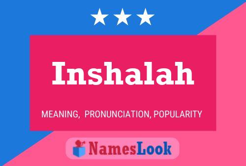 Affiche de nom Inshalah