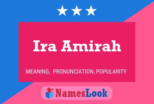 Affiche de nom Ira Amirah