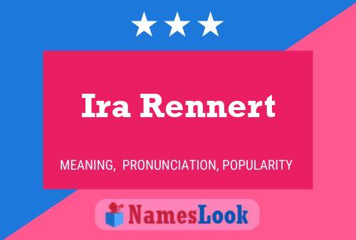 Affiche de nom Ira Rennert