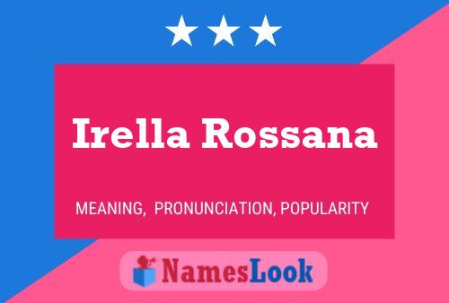 Affiche de nom Irella Rossana